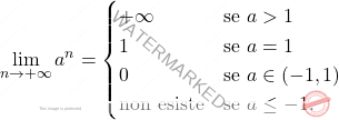 \begin{equation*} 					\lim_{n \to + \infty} a^n= 					\begin{cases} 						+\infty			& \text{se } a >1\\ 						1 				& \text{se } a =1\\ 						0					& \text{se } a \in (-1,1)\\ 						\text{non esiste}	& \text{se } a \leq -1. 					\end{cases} 			\end{equation*}