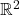 \mathbb {R}^2