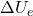 \Delta U_e