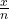 \frac{x}{n}