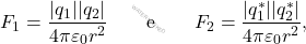 \begin{align*} F_1={|q_1||q_2|\over 4\pi\varepsilon_0 r^2}\quad \quad \text{e}\quad\quad F_2={|q_1^*||q_2^*|\over 4\pi\varepsilon_0 r^2}, \end{align*}