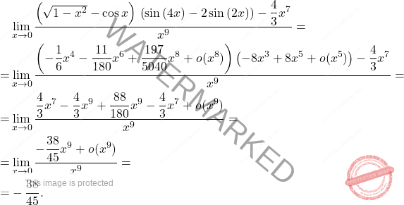 \[\begin{aligned} & \lim_{x \to 0} \dfrac{\left( \sqrt{1-x^2} - \cos x \right) \, \left(\sin \left(4x\right) - 2 \sin \left(2x\right)\right) - \dfrac{4}{3}x^7}{x^9} = \\ =& \lim_{x \to 0} \dfrac{\left(-\dfrac{1}{6}x^4 - \dfrac{11}{180}x^6 + \dfrac{197}{5040}x^8 + o(x^8)\right) \left(-8x^3+8x^5+o(x^5) \right)- \dfrac{4}{3}x^7}{x^9} = \\ =& \lim_{x \to 0} \dfrac{\dfrac{4}{3}x^7 - \dfrac{4}{3}x^9 + \dfrac{88}{180} x^9 - \dfrac{4}{3}x^7 + o(x^9)}{x^9} = \\ =&  \lim_{x \to 0} \dfrac{-\dfrac{38}{45}x^9+o(x^9)}{x^9} = \\ =& - \dfrac{38}{45}. \end{aligned}\]