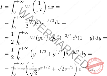 \begin{equation*} 	\begin{split} 			I 			&= 			\int_0^{+\infty} W\left(\frac{1}{x^2}\right)\mathrm{d}x = 			\\ 			&= 		\int_0^{+\infty} \frac{1}{2} W(t)\, t^{-3/2}\,\mathrm{d}t= 		\\ 		&= 		\frac{1}{2} \int_0^{+\infty} W(y e^y)\left(ye^y\right)^{-3/2}e^y(1+y)\,\mathrm{d}y = 		\\ 		&= 		\frac{1}{2} \int_0^{+\infty}\left(y^{-1/2}+y^{1/2}\right)e^{-y/2}\,\mathrm{d}y = 		\\ 		&= 		\int_0^{+\infty}\left(\frac{1}{\sqrt{2}}s^{-1/2} + \sqrt{2}s^{1/2}\right)e^{-s}\,\mathrm{d}s, 	\end{split} 	\end{equation*}