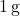 1\, \text{g}