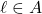 \ell \in A