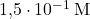 \text{1,5}\cdot 10^{-1} \, \text{M}