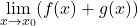 \displaystyle \lim_{x \to x_0}(f(x)+g(x))