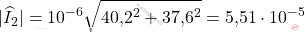 \begin{equation*} |\widehat{I}_2|=10^{-6}\sqrt{\text{40,2}^2+\text{37,6}^2}=\text{5,51}\cdot10^{-5} \end{equation*}