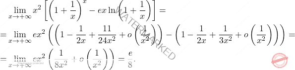 \[\begin{aligned} &\lim_{x\to+\infty}x^2\left[\left(1+\dfrac{1}{x} \right)^x-ex\ln\left(1+\dfrac{1}{x} \right) \right]=\\ =&\lim_{x\to+\infty}ex^2\left(\left(1-\dfrac{1}{2x}+\dfrac{11}{24x^2}+o\left(\dfrac{1}{x^2}\right)\right)-\left(1-\dfrac{1}{2x}+\dfrac{1}{3x^2}+o\left(\dfrac{1}{x^2}\right)\right)\right)=\\ =&\lim_{x\to+\infty}ex^2\left(\dfrac{1}{8x^2}+o\left(\dfrac{1}{x^2}\right)\right)=\dfrac{e}{8}. \end{aligned}\]