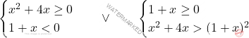 \[\begin{cases} 	x^2+4x \ge 0 \\ 	1+x<0 \end{cases} \quad \vee \qquad \begin{cases} 	1+x\ge0\\ 	x^2+4x > (1+x)^2 \end{cases}\]