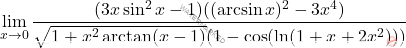 \[ \lim_{x \to 0} \frac{(3x \sin^2 x - 1)((\arcsin x)^2 - 3x^4)}{\sqrt{1 + x^2 \arctan(x - 1)}(1 - \cos(\ln(1 + x + 2x^2)))}  \]