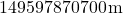 149597870700\,\textnormal{m}