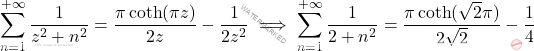 \[\sum_{n=1}^{+\infty}\dfrac{1}{z^2+n^2}=\dfrac{\pi\coth (\pi z)}{2z}-\dfrac{1}{2z^2}\implies\sum_{n=1}^{+\infty}\dfrac{1}{2+n^2}=\dfrac{\pi\coth(\sqrt{2}\pi)}{2\sqrt{2}}-\dfrac{1}{4}\]
