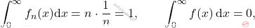 \[\int_{0}^{\infty} f_n(x) \mathrm{d}x = n \cdot \frac{1}{n} = 1, \qquad \int_{0}^{\infty} f(x)\,\mathrm{d}x = 0,\]