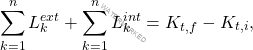 \begin{equation*} \sum_{k=1}^{n}L^{ext}_k+\sum_{k=1}^{n}L^{int}_k=K_{t,f}-K_{t,i}, \end{equation*}