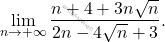 \begin{equation*} 		\lim_{n \rightarrow +\infty}\frac{n+4+3n\sqrt{n}}{2n-4\sqrt{n}+3}. 	\end{equation*}