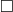 \square