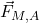 \vec{F}_{M,A}