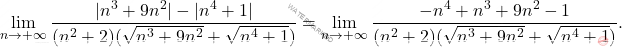 \begin{equation*} 	\lim_{n \rightarrow +\infty}\frac{|n^3+9n^2|-|n^4+1|}{(n^2+2)(\sqrt{n^3+9n^2}+\sqrt{n^4+1})}=\lim_{n \rightarrow +\infty} \frac{-n^4+n^3+9n^2-1}{(n^2+2)(\sqrt{n^3+9n^2}+\sqrt{n^4+1})}. \end{equation*}