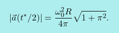 \[\boxcolorato{fisica}{ 	\vert \vec{a}(t^*/2)\vert=\dfrac{\omega_0^2R}{4\pi}\sqrt{1+\pi^2}.}\]