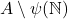 A \setminus \psi(\mathbb{N})