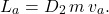 \begin{equation*} 	L_a=D_2\,m\,v_a. \end{equation*}