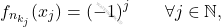 \begin{equation*} f_{n_{k_j}}(x_j)=(-1)^j \qquad \forall j \in \mathbb{N}, \end{equation*}