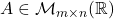 A\in\mathcal{M}_{m\times n}(\mathbb{R})