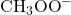 \text{CH}_3\text{OO}^-