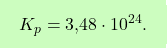 \[\boxcolorato{chimica}{K_p = \text{3,48} \cdot 10^{24}. }\]