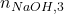 n_{\ce{NaOH,3}}