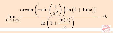 \[\boxcolorato{analisi}{\lim_{x \to +\infty} \frac{\arcsin \left( x \sin \left( \dfrac{1}{x^2} \right) \right) \ln \left( 1 + \ln(x) \right)}{\ln \left( 1 + \dfrac{\ln(x)}{x} \right)} = 0.}\]