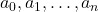 a_0,a_1,\dots, a_n