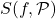 S(f, \mathcal P)