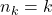 n_k=k