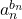 a_n^{b_n}