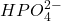 HPO_4^{2-}