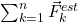 \sum_{k=1}^n\vec{F}_{k}^{est}