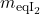 m_{\text{eqI}_2}