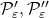 \mathcal P'_\varepsilon, \mathcal P''_\varepsilon