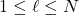 1\leq\ell \leq N