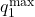 q_1^{\max}