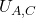 U_{A,C}