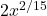 2x^{2/15}