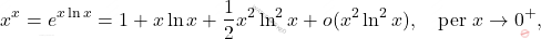 \[ x^x = e^{x \ln x} =1+ x \ln x+ \dfrac{1}{2}x^2\ln^2 x+ o(x^2 \ln^2 x), \quad \text{per } x \to 0^+, \]