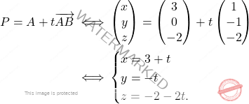 \[\begin{aligned} 	P=A+t\overrightarrow{AB} \iff& 	\begin{pmatrix} 	x\\y\\z 	\end{pmatrix}= 	\begin{pmatrix} 	3\\0\\-2 	\end{pmatrix} 	+t\begin{pmatrix} 	1\\-1\\-2 	\end{pmatrix}\\ 	\iff&\begin{cases} 	x=3+t\\ 	y=-t\\ 	z=-2-2t. 	\end{cases} \end{aligned}\]