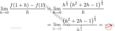 \[ \begin{aligned} 	\lim_{h \to 0} \frac{f(1 + h) - f(1)}{h} &= \lim_{h \to 0} \frac{h^{\frac{1}{3}} \left(h^2 + 2h - 1\right)^{\frac{1}{3}}}{h} \\ 	&= \lim_{h \to 0} \frac{\left(h^2 + 2h - 1\right)^{\frac{1}{3}}}{h^{\frac{2}{3}}} = -\infty. \end{aligned} \]