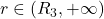 r\in(R_3,+\infty)