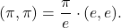 \[(\pi, \pi)= \frac{\pi}{e}\cdot(e,e).\]
