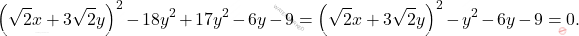 \[\left(\sqrt{2}x+3\sqrt{2}y\right)^2-18y^2+17y^2-6y-9=\left(\sqrt{2}x+3\sqrt{2}y\right)^2-y^2-6y-9=0.\]